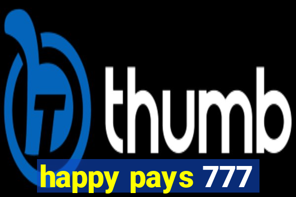 happy pays 777